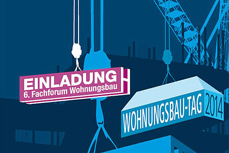 Einladung zum Fachforum Wohnungsbau 2014