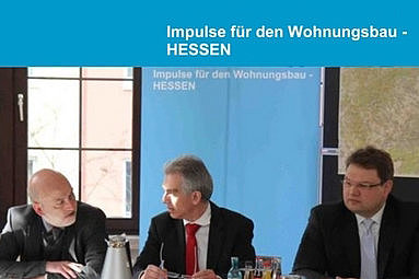 OB Feldmann und die Verbändeinitiative „Impulse für den Wohnungsbau - HESSEN“